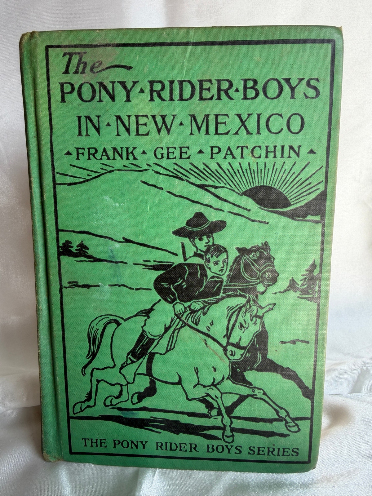 Vintage The Pony Rider Boys in New Mexico by Frank Gee Patchin copyright 1910
